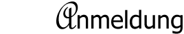 Anmeldung