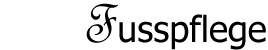 Fusspflege